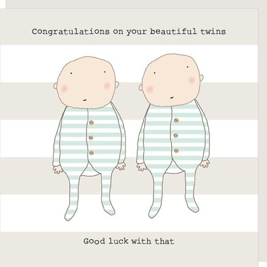 Congratulations on your beautiful twins... Good luck with that - Rosie Made A Thing card