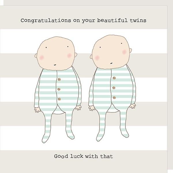 Congratulations on your beautiful twins... Good luck with that - Rosie Made A Thing card