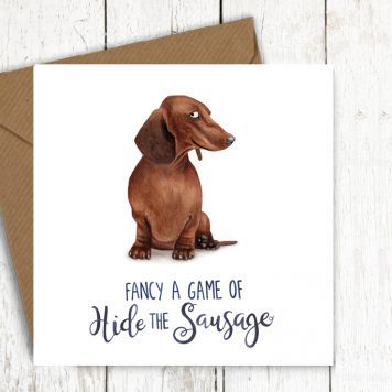 Fancy a game of hide the sausage - Citrus Bunn card