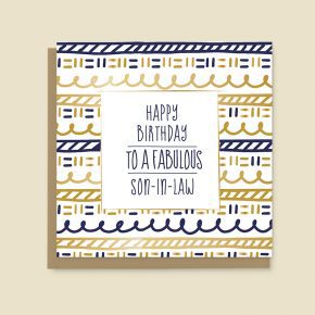 Happy Birthday to a fabulous Son-in-law - Dandelion Stationery card
