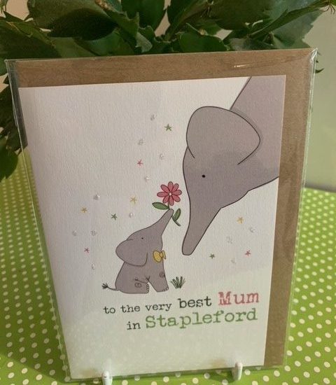 to the very best Mum in Stapleford - (elephant) - Dandelion Stationery card